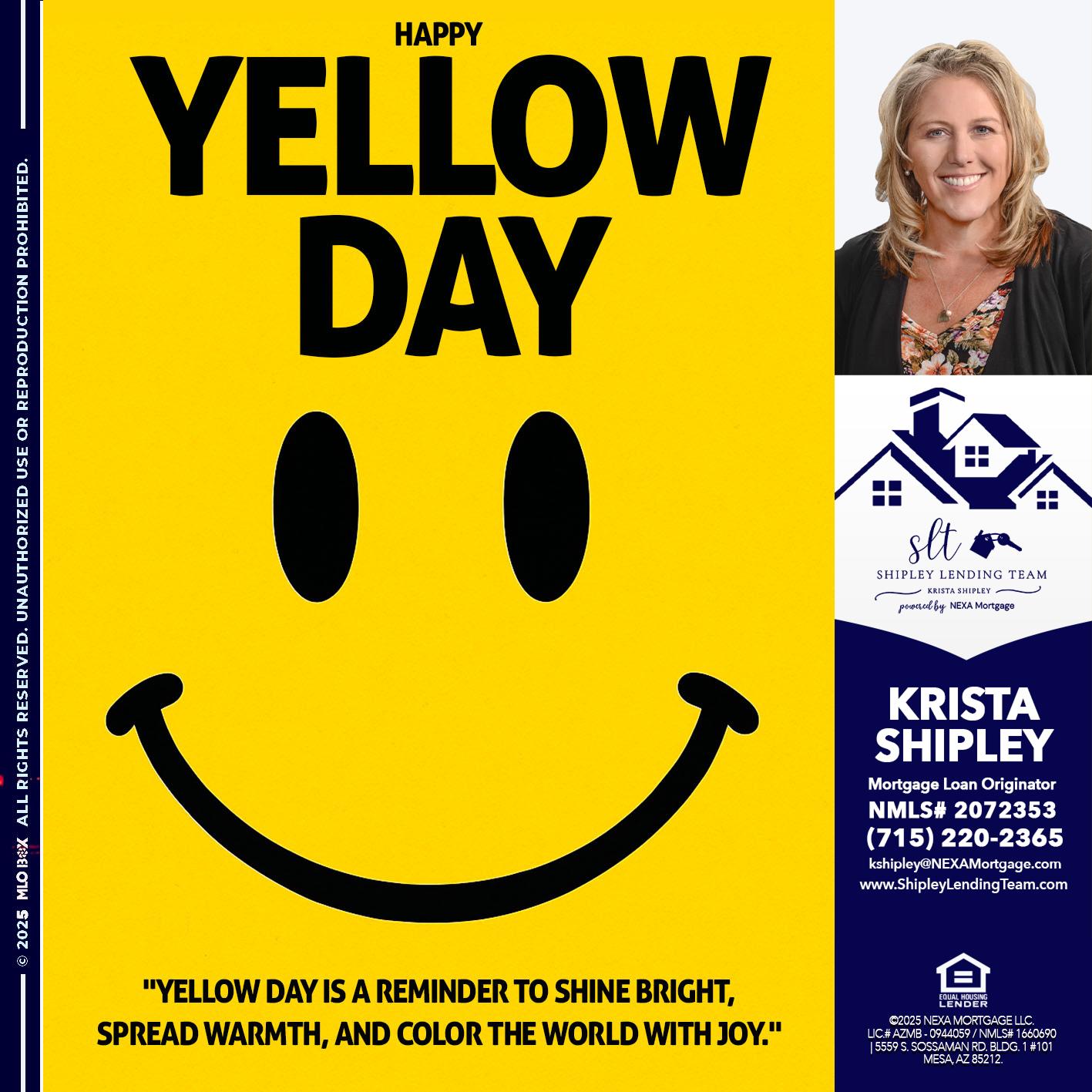 YELLOW DAY - Krista Shipley -Mortgage Loan Originator