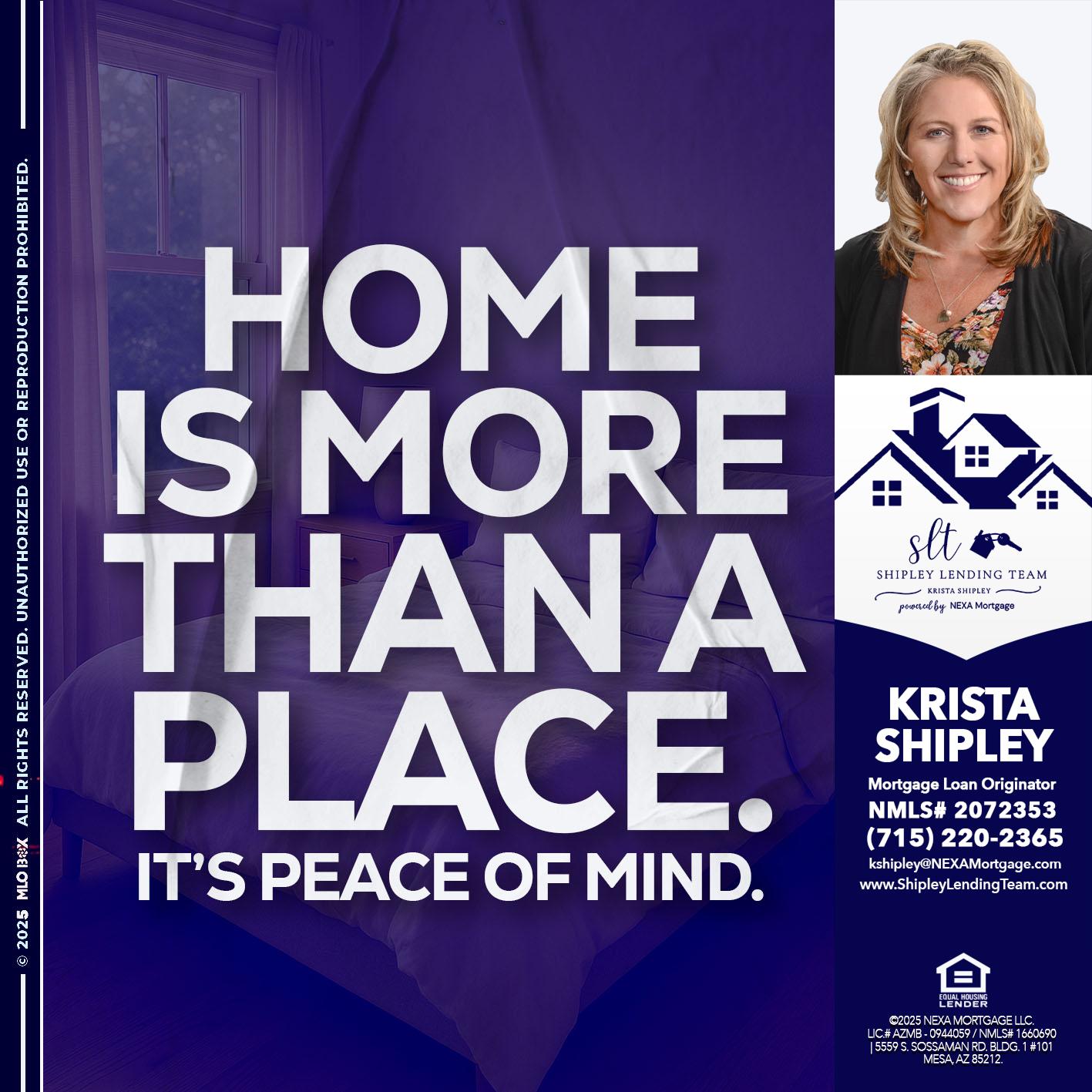 HOME IS MORE - Krista Shipley -Mortgage Loan Originator