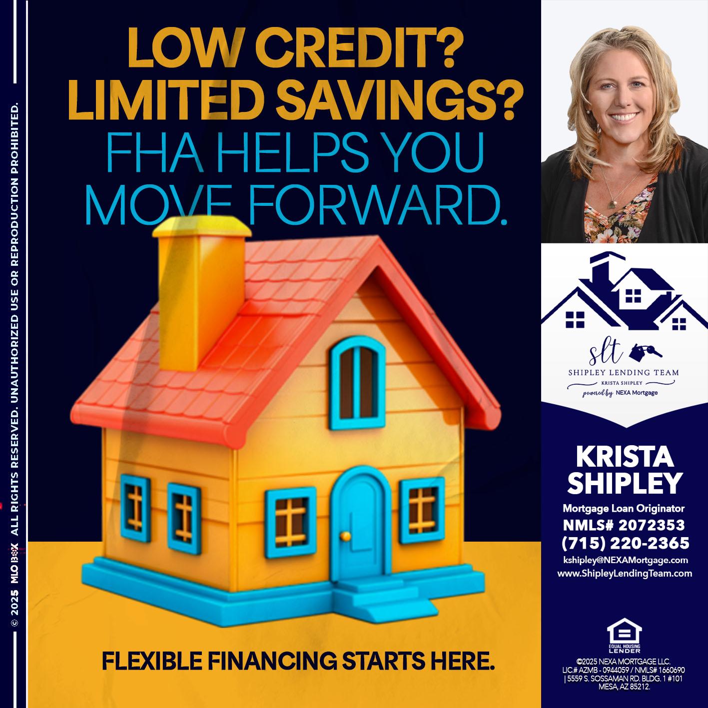 LOW CREDIT? - Krista Shipley -Mortgage Loan Originator