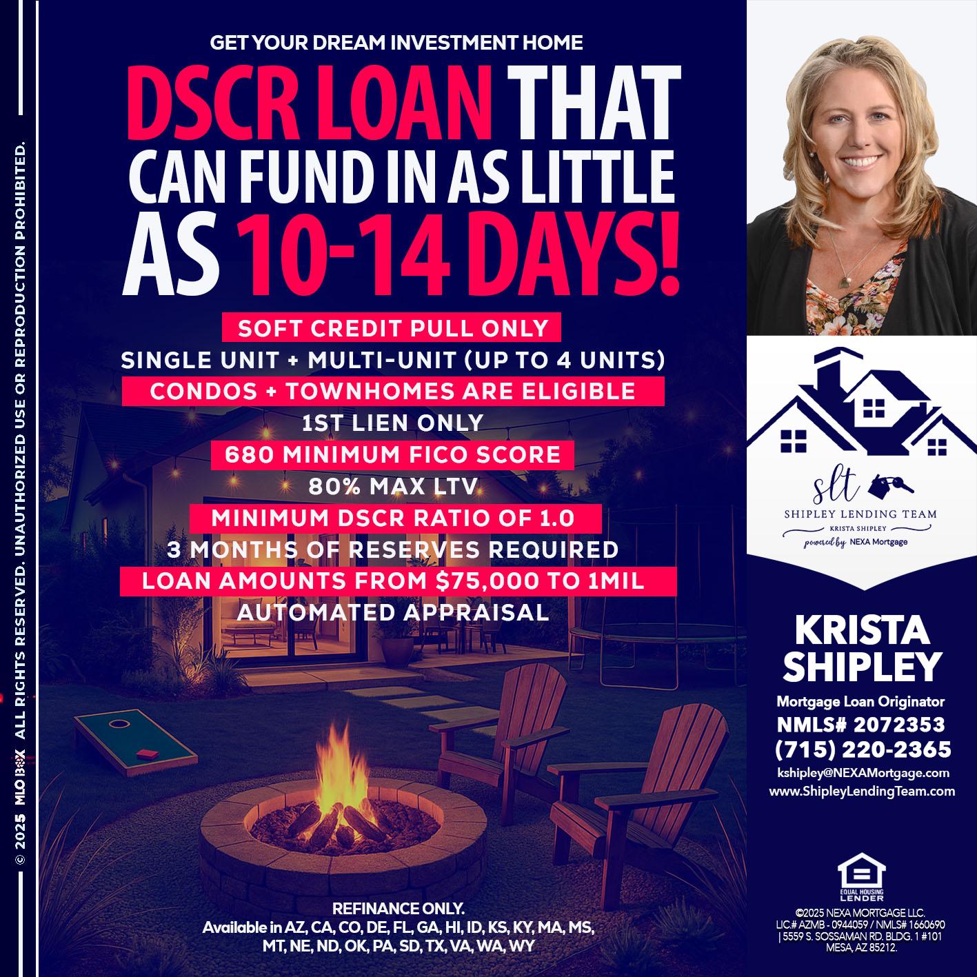 DSCR LOAN - Krista Shipley -Mortgage Loan Originator