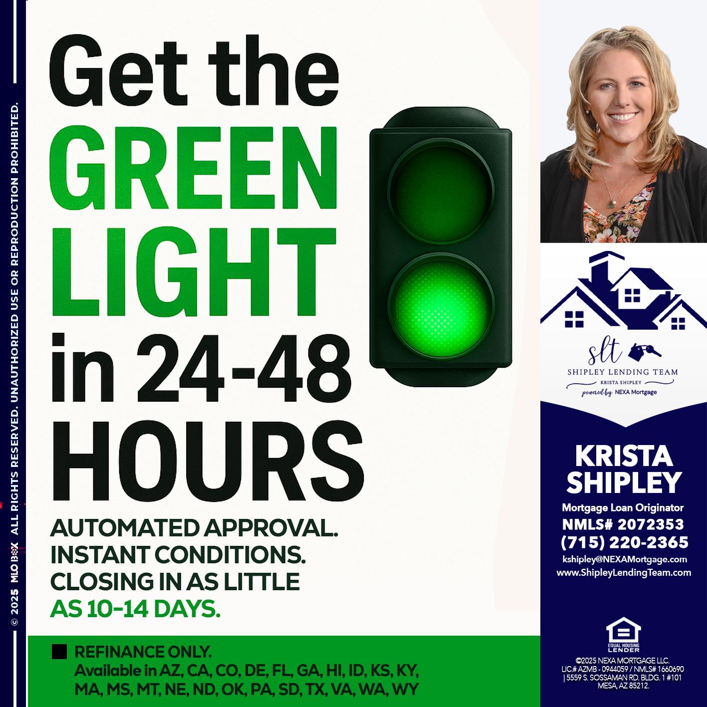 GET THE GREEN LIGHT - Krista Shipley -Mortgage Loan Originator