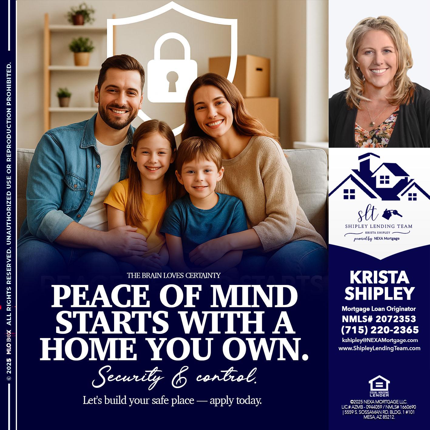 peace of mind - Krista Shipley -Mortgage Loan Originator