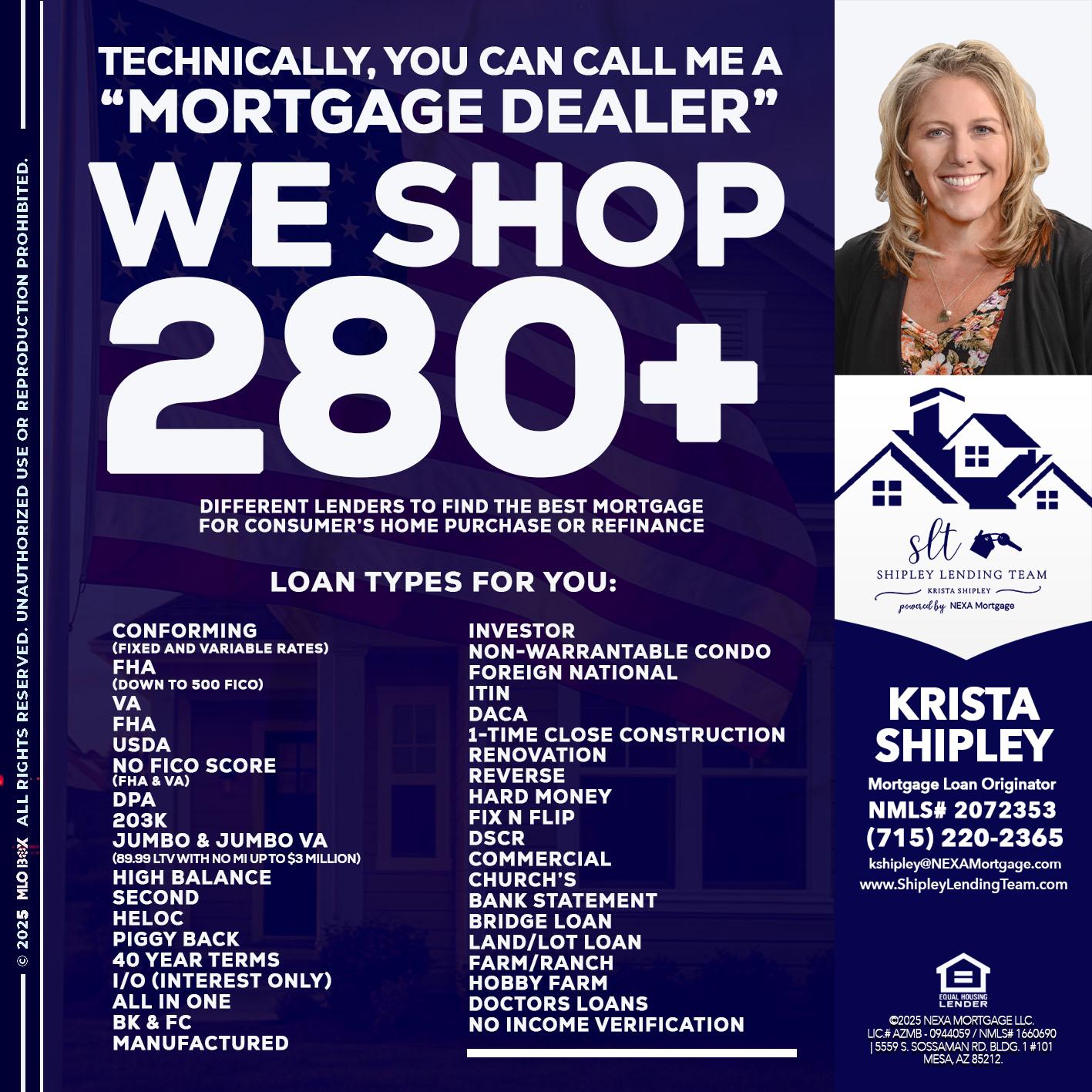 WE SHOP 280 + - Krista Shipley -Mortgage Loan Originator