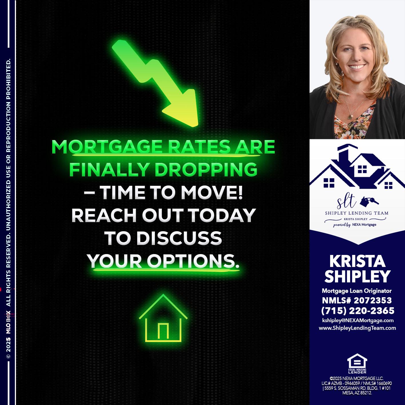 MORTGAGE RATES - Krista Shipley -Mortgage Loan Originator