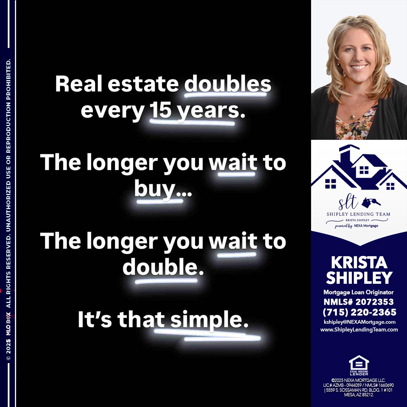 REAL ESTATE - Krista Shipley -Mortgage Loan Originator