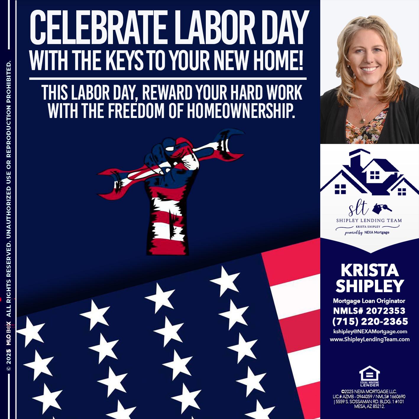 CELEBRATE LABOR DAY - Krista Shipley -Mortgage Loan Originator