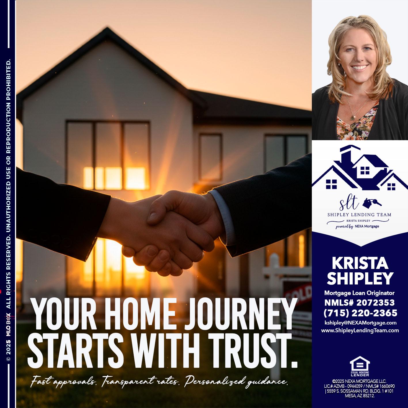 your home - Krista Shipley -Mortgage Loan Originator