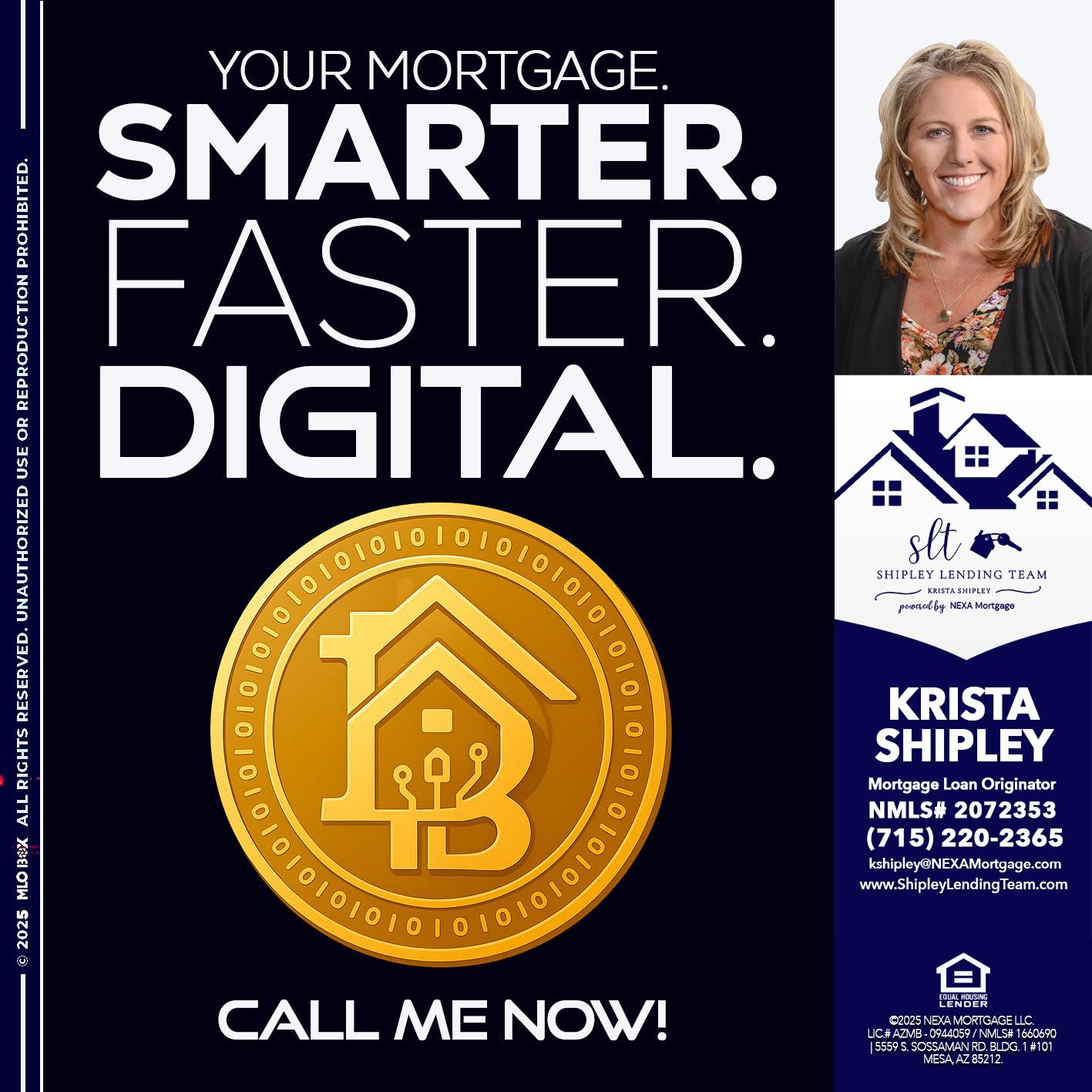 YOUR MORTGAGE - Krista Shipley -Mortgage Loan Originator