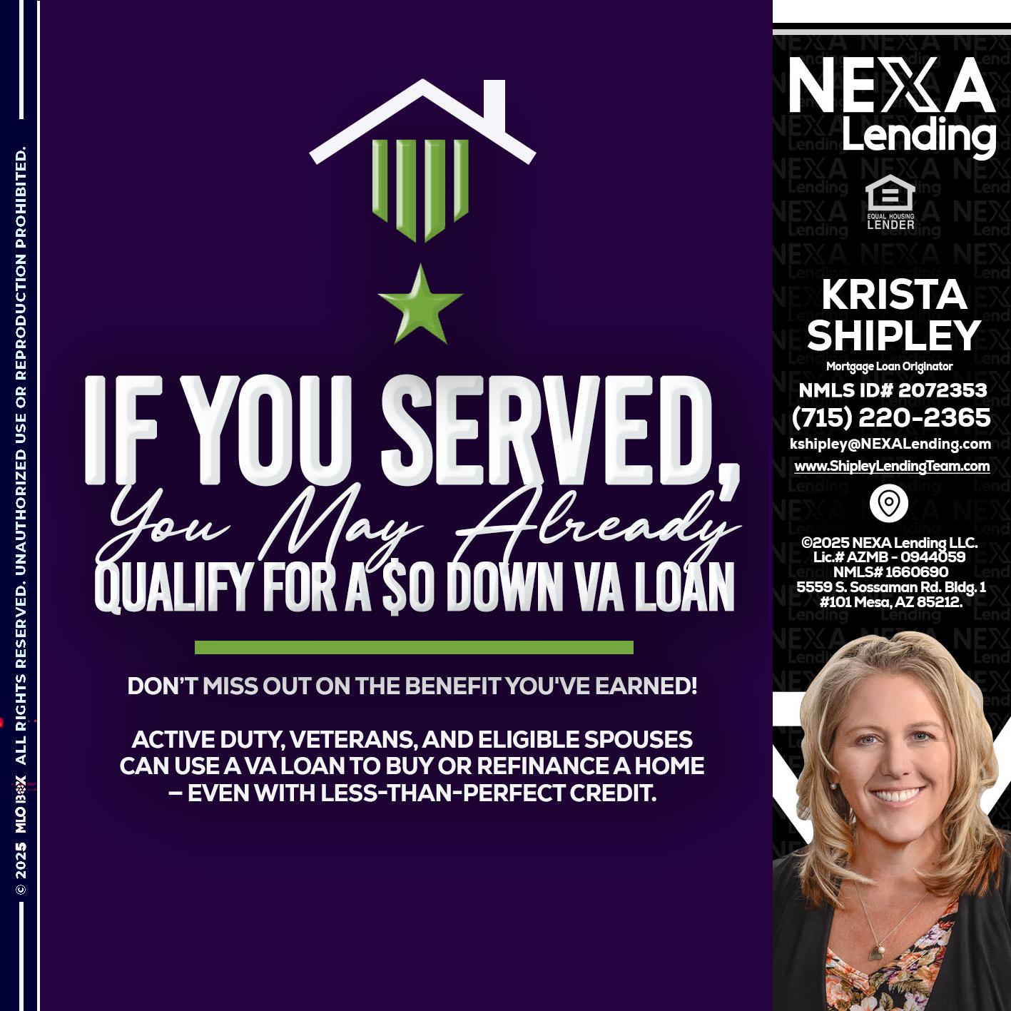 IF YOU SERVED - Krista Shipley -Mortgage Loan Originator