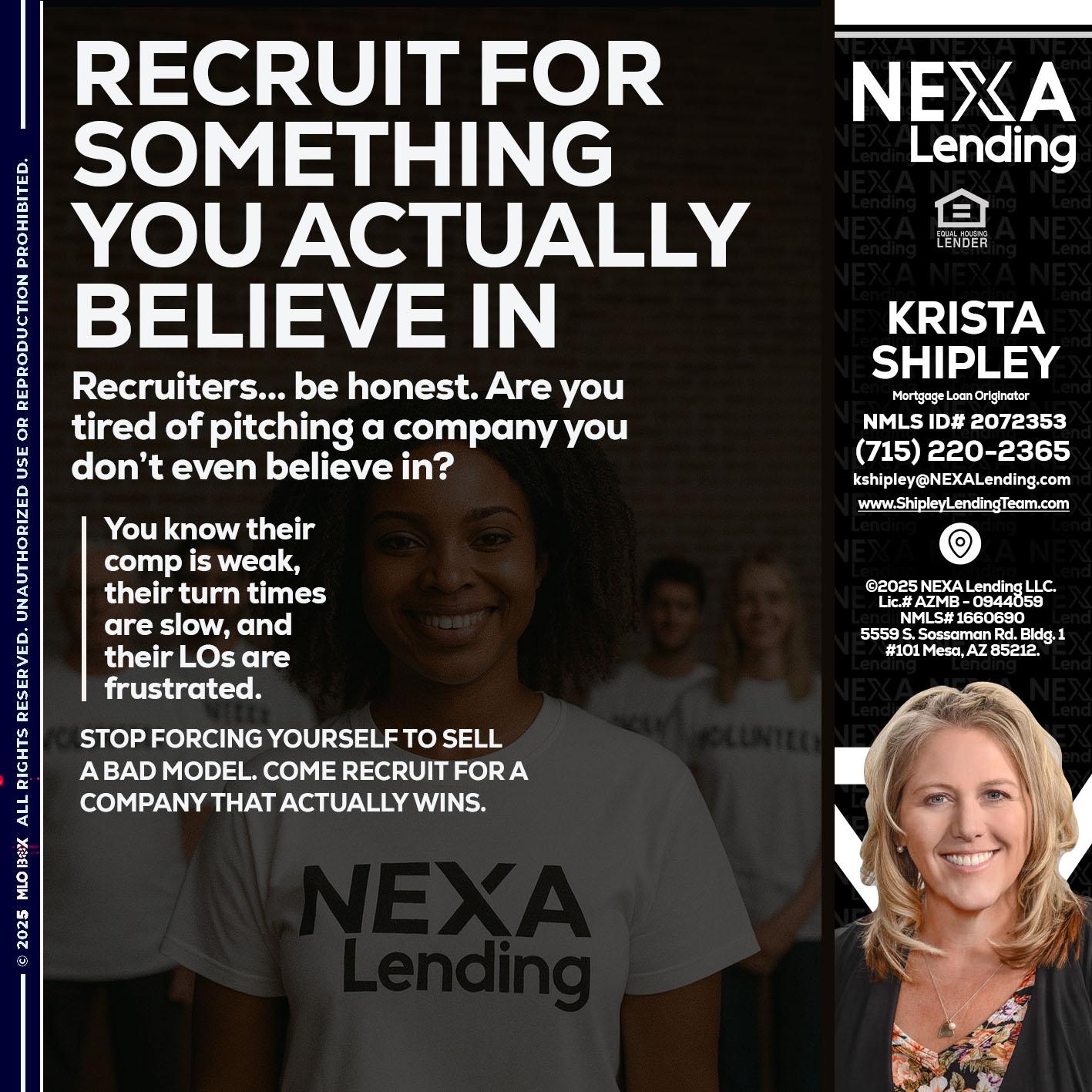RECRUITING - Krista Shipley -Mortgage Loan Originator