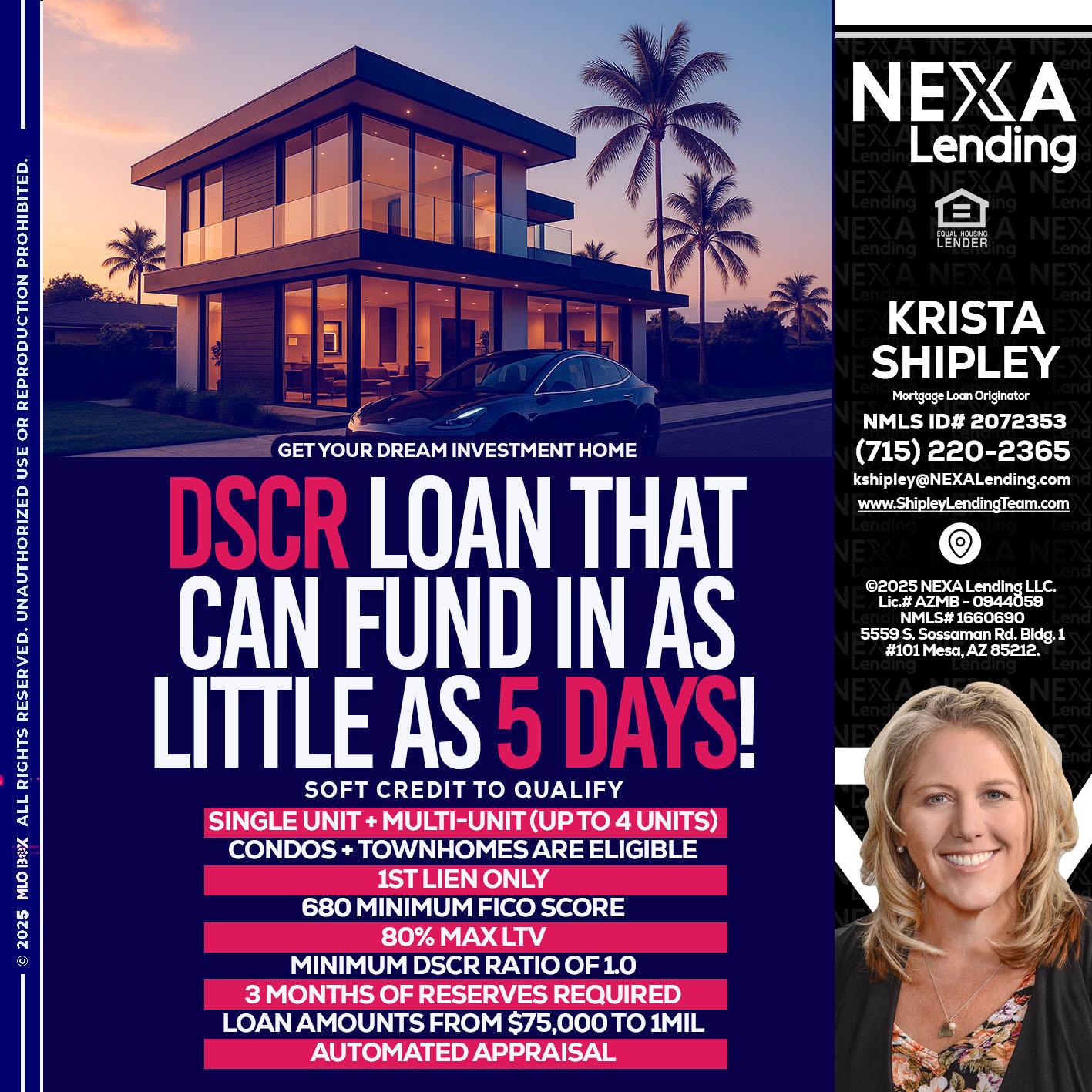 DSCR - Krista Shipley -Mortgage Loan Originator
