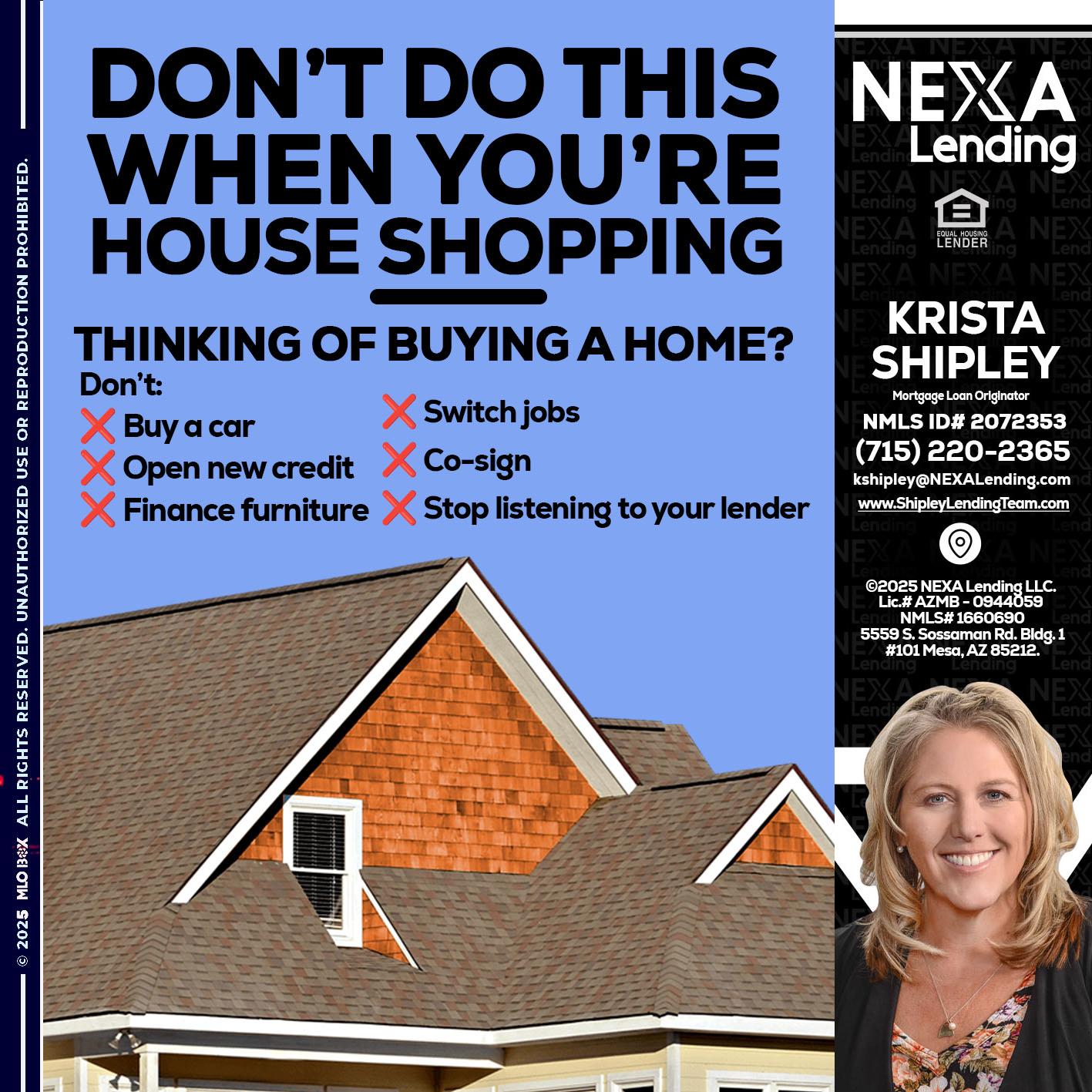 DONT DO THIS - Krista Shipley -Mortgage Loan Originator