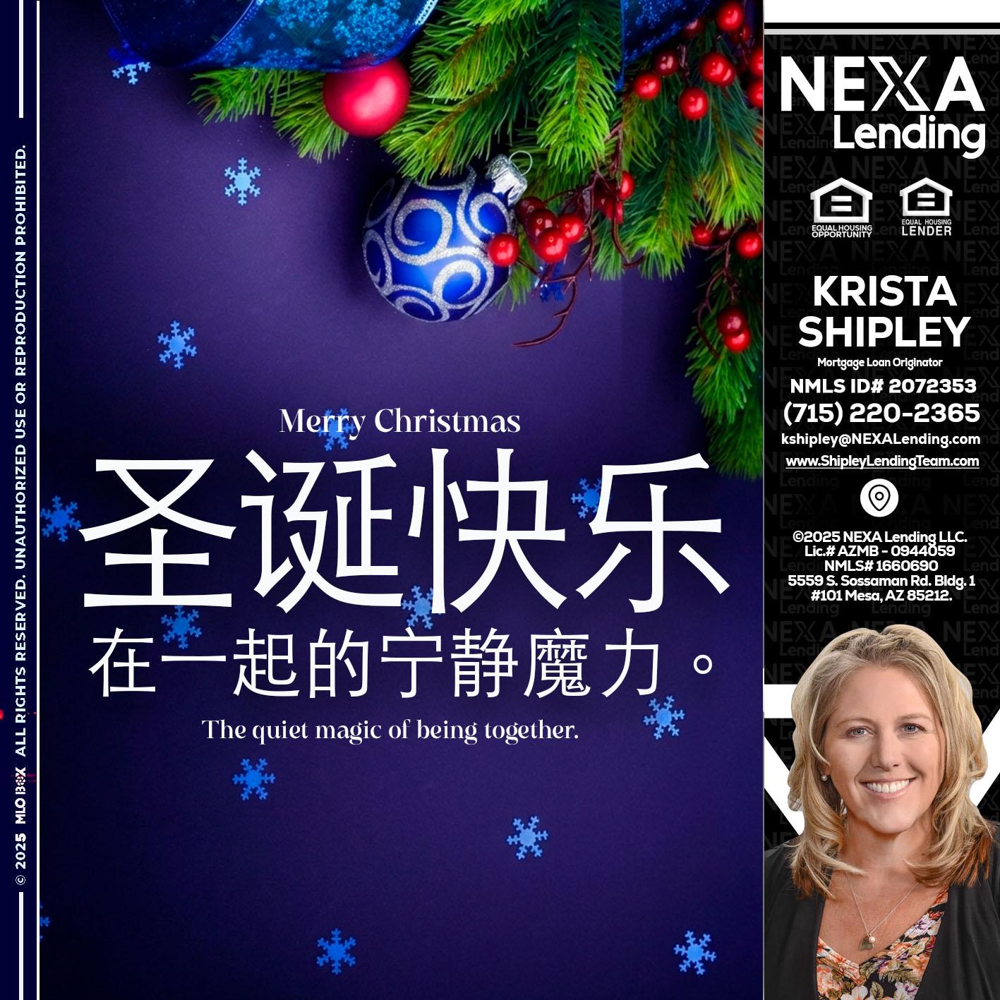 圣诞快乐 在一起的宁静魔力。 - Krista Shipley -Mortgage Loan Originator