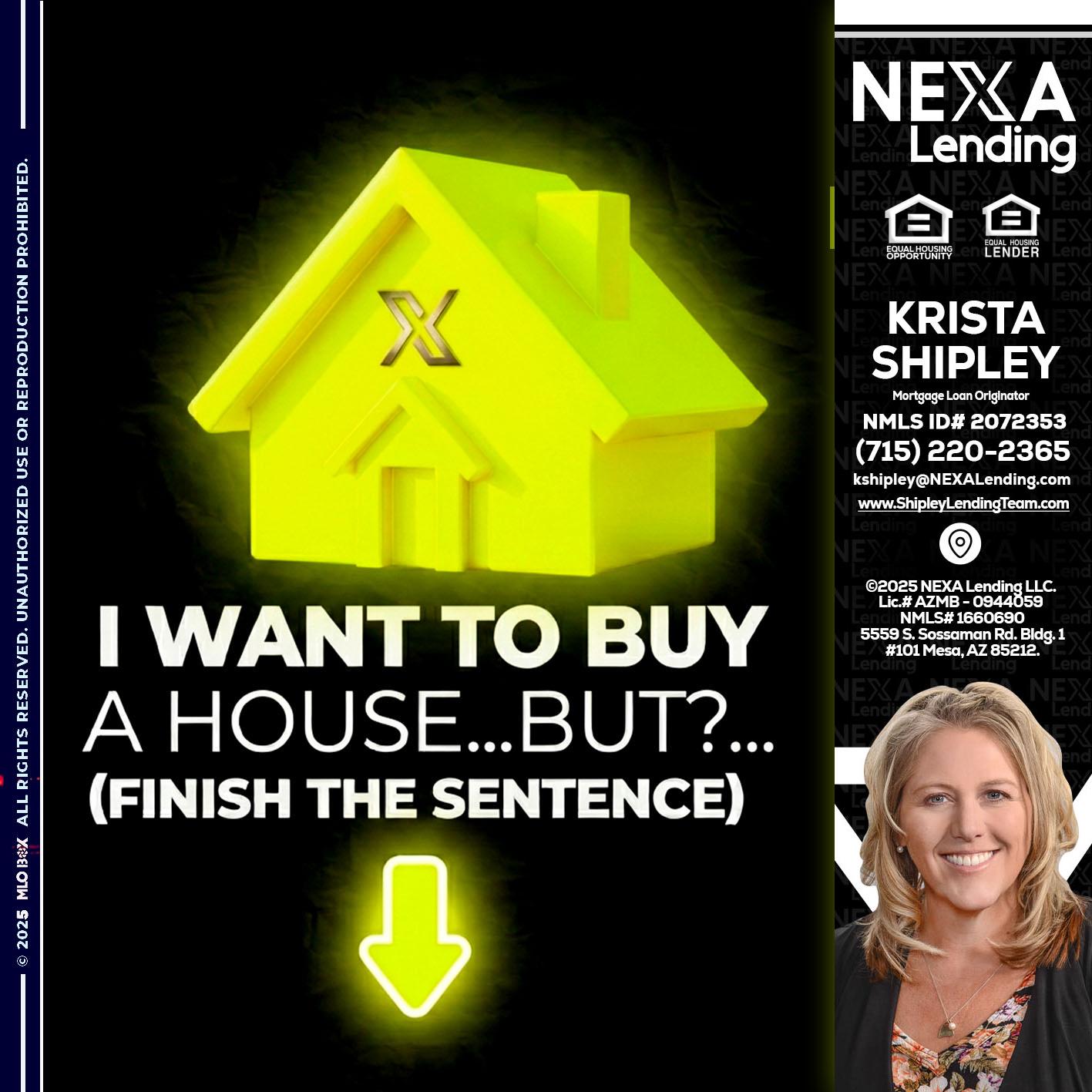 i want to buy - Krista Shipley -Mortgage Loan Originator