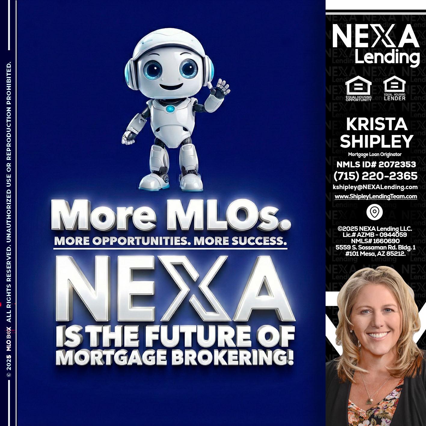 MORE MLOs - Krista Shipley -Mortgage Loan Originator