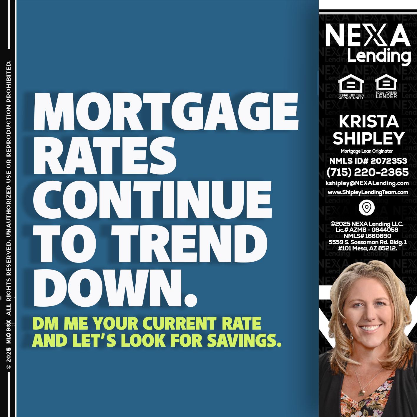 MORTGAGE RATES - Krista Shipley -Mortgage Loan Originator