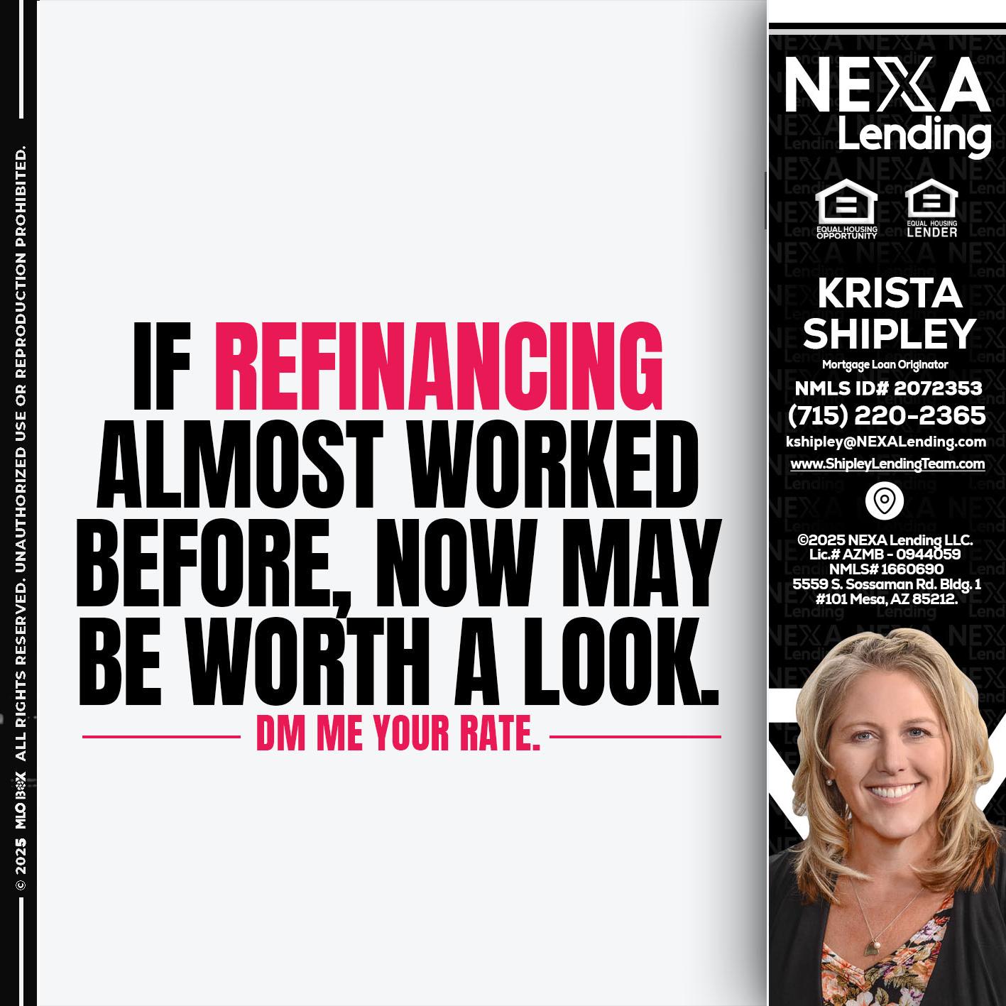 if refinancing - Krista Shipley -Mortgage Loan Originator