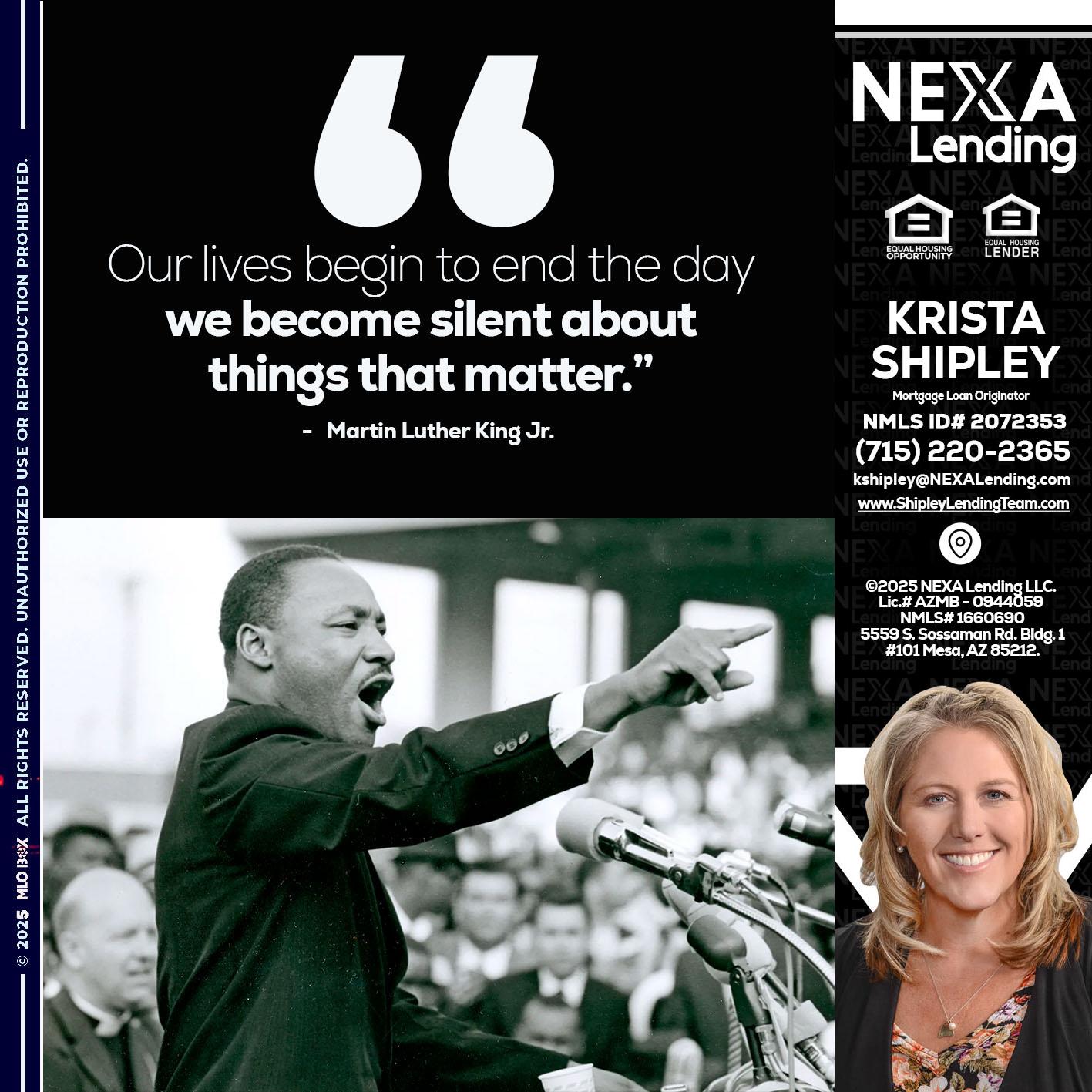 our lives MLK DAY - Krista Shipley -Mortgage Loan Originator