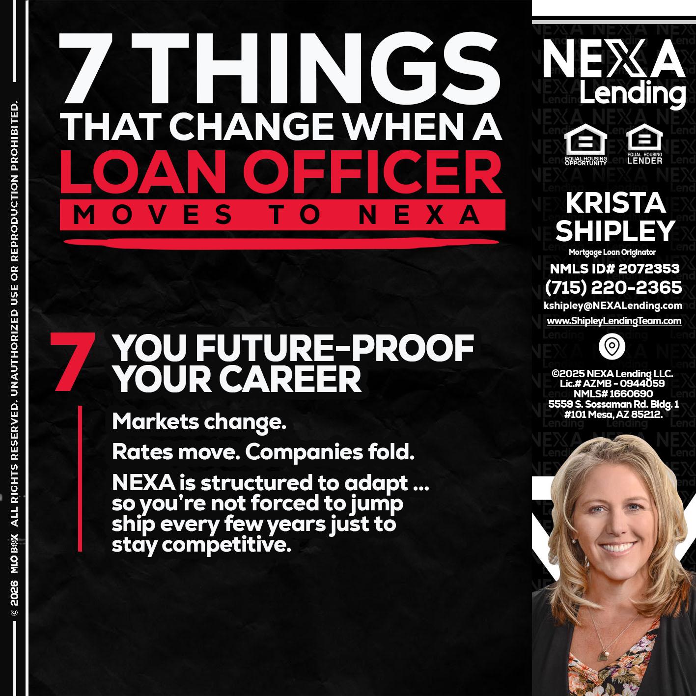 7 THINGS (7) - Krista Shipley -Mortgage Loan Originator