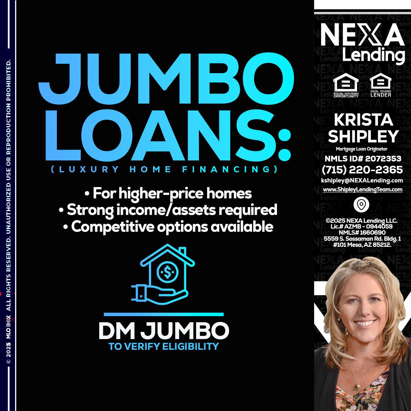 JUMBO LOANS - Krista Shipley -Mortgage Loan Originator