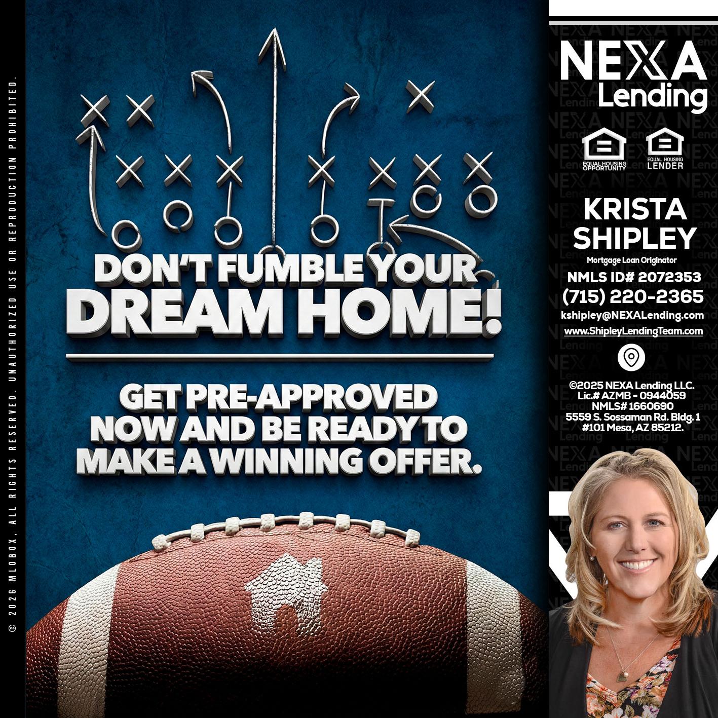 dont fumble - Krista Shipley -Mortgage Loan Originator
