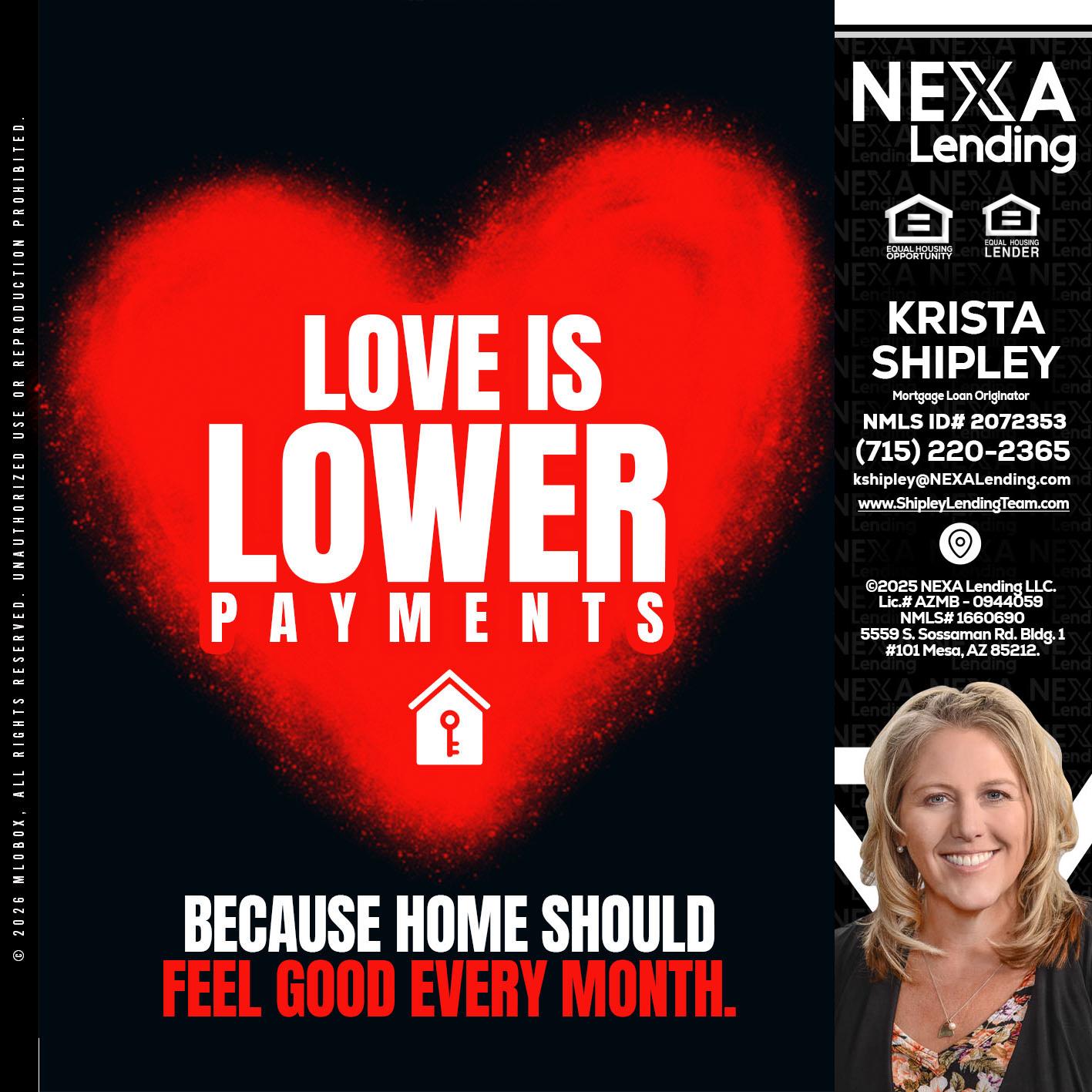 LOVE IS LOWER - Krista Shipley -Mortgage Loan Originator