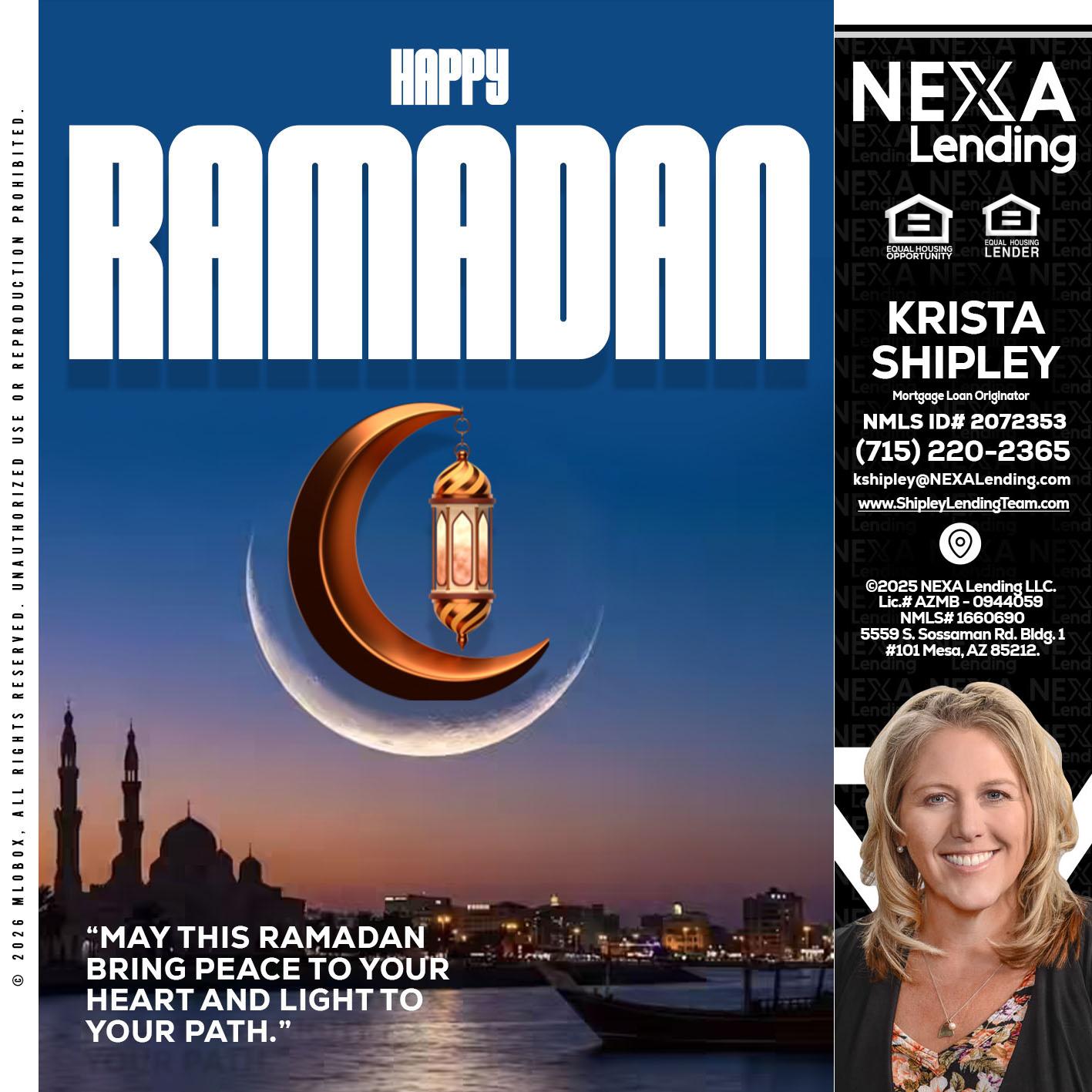 RAMADAN - Krista Shipley -Mortgage Loan Originator
