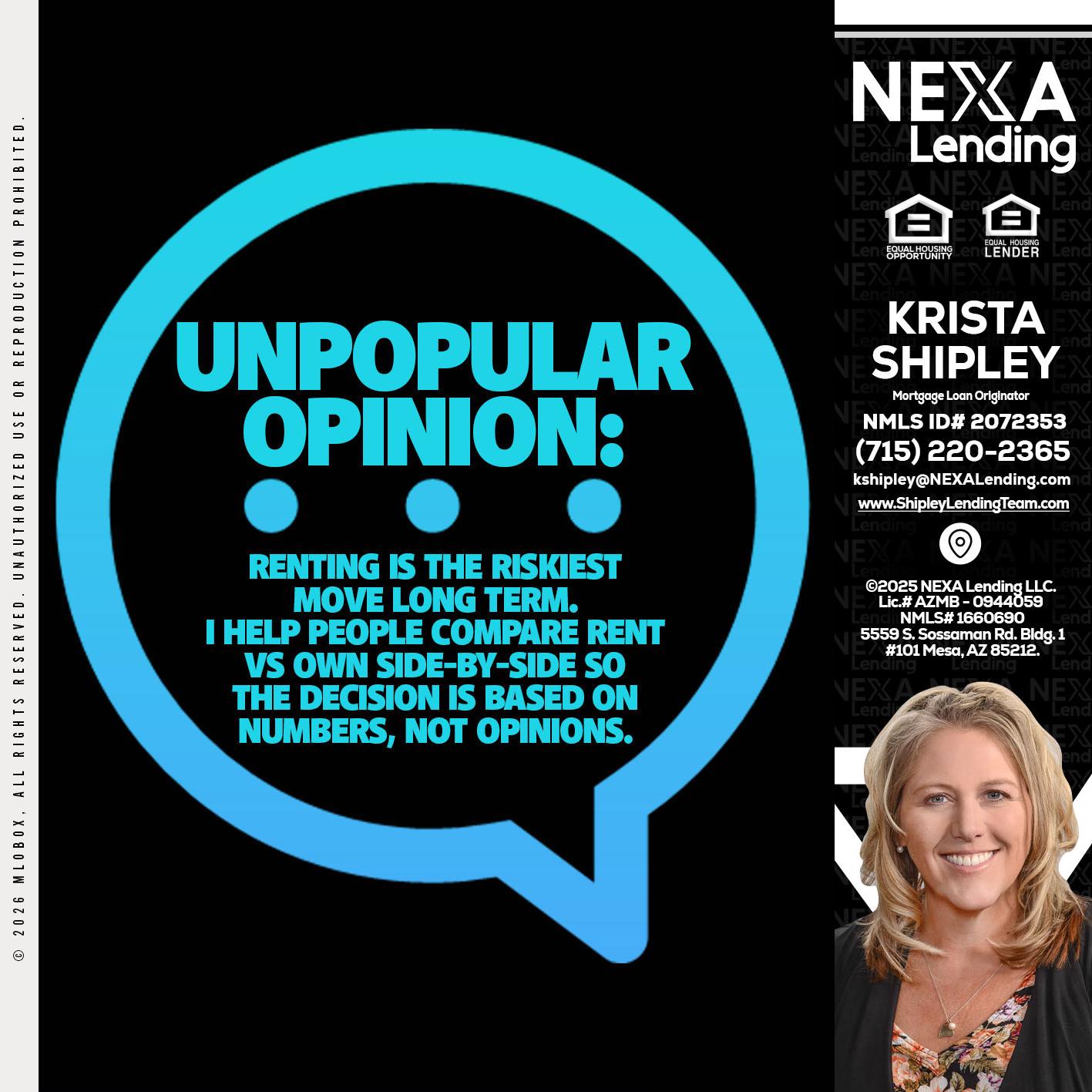 unpopular opinion - Krista Shipley -Mortgage Loan Originator