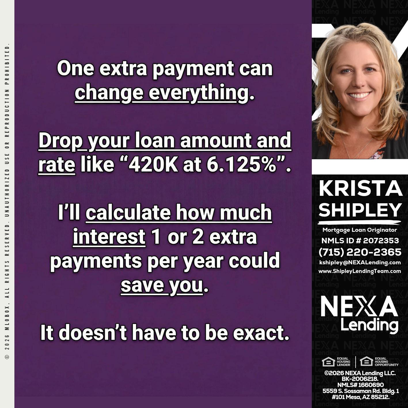 ONE EXTRA - Krista Shipley -Mortgage Loan Originator