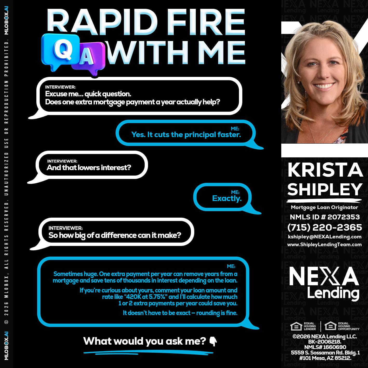RAPID Q&A - Krista Shipley -Mortgage Loan Originator