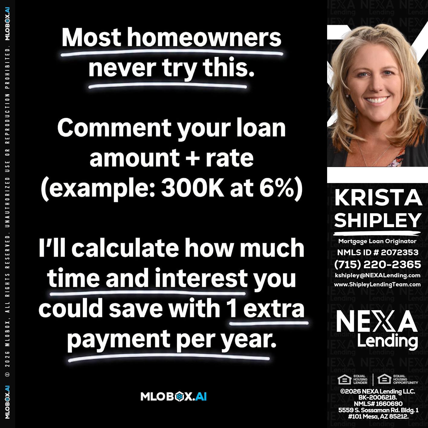 most owners - Krista Shipley -Mortgage Loan Originator