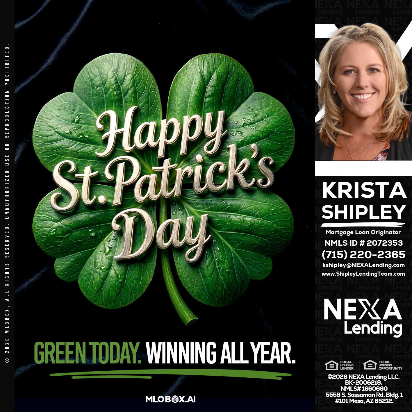 happy st. Patricks day - Krista Shipley -Mortgage Loan Originator