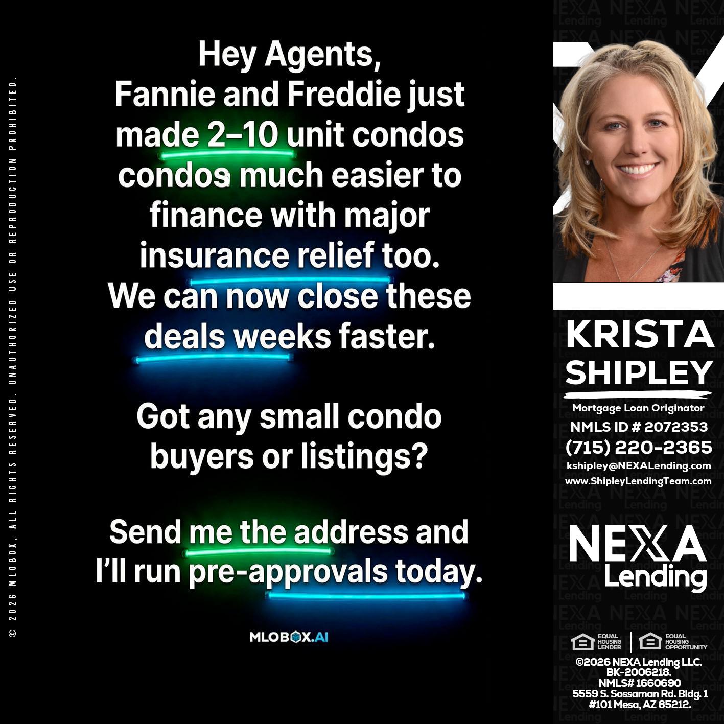 HEY AGENTS - Krista Shipley -Mortgage Loan Originator