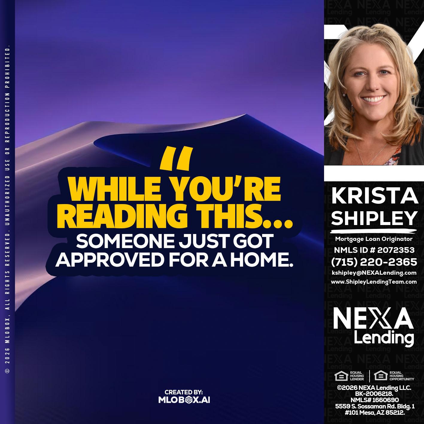 WHILE YOU - Krista Shipley -Mortgage Loan Originator