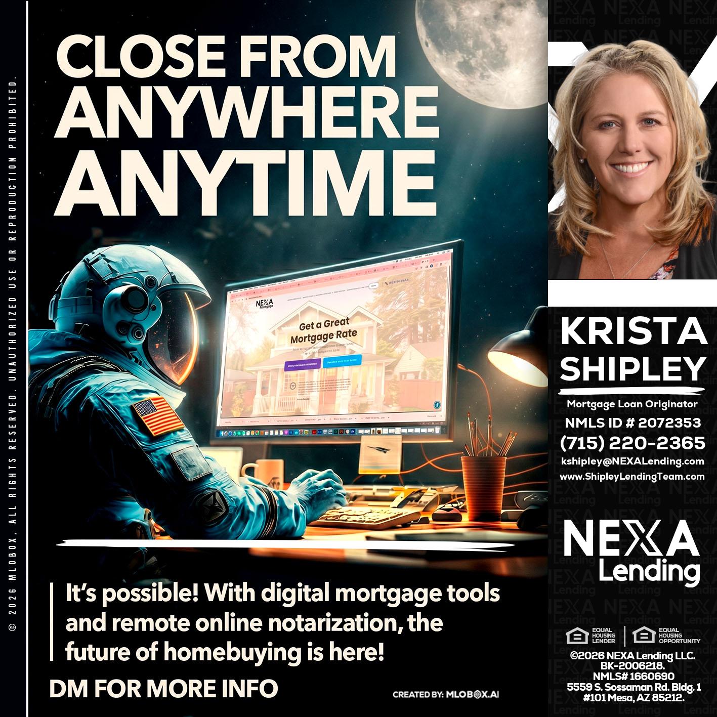CLOSE FROM - Krista Shipley -Mortgage Loan Originator
