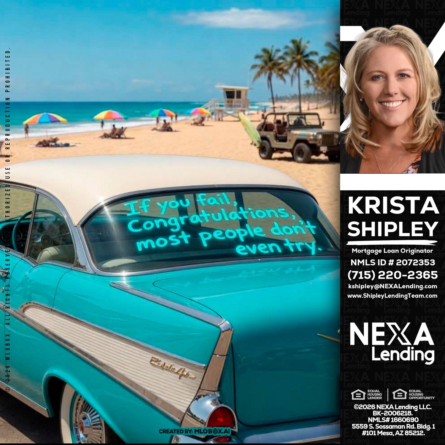 if you - Krista Shipley -Mortgage Loan Originator