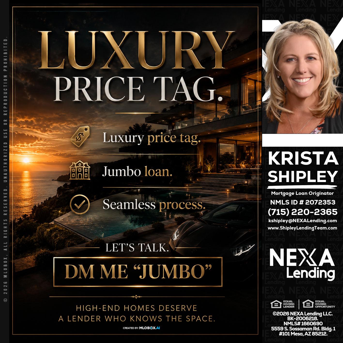 LUXURY PRICE - Krista Shipley -Mortgage Loan Originator