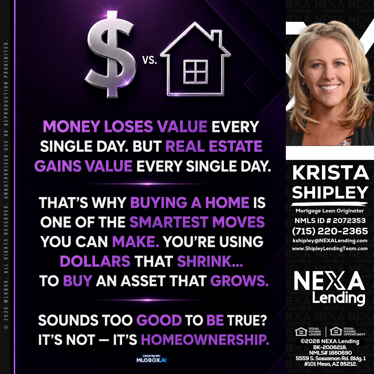 MONEY LOSES - Krista Shipley -Mortgage Loan Originator