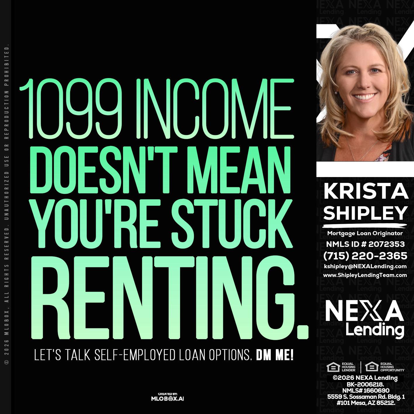 1099 income - Krista Shipley -Mortgage Loan Originator
