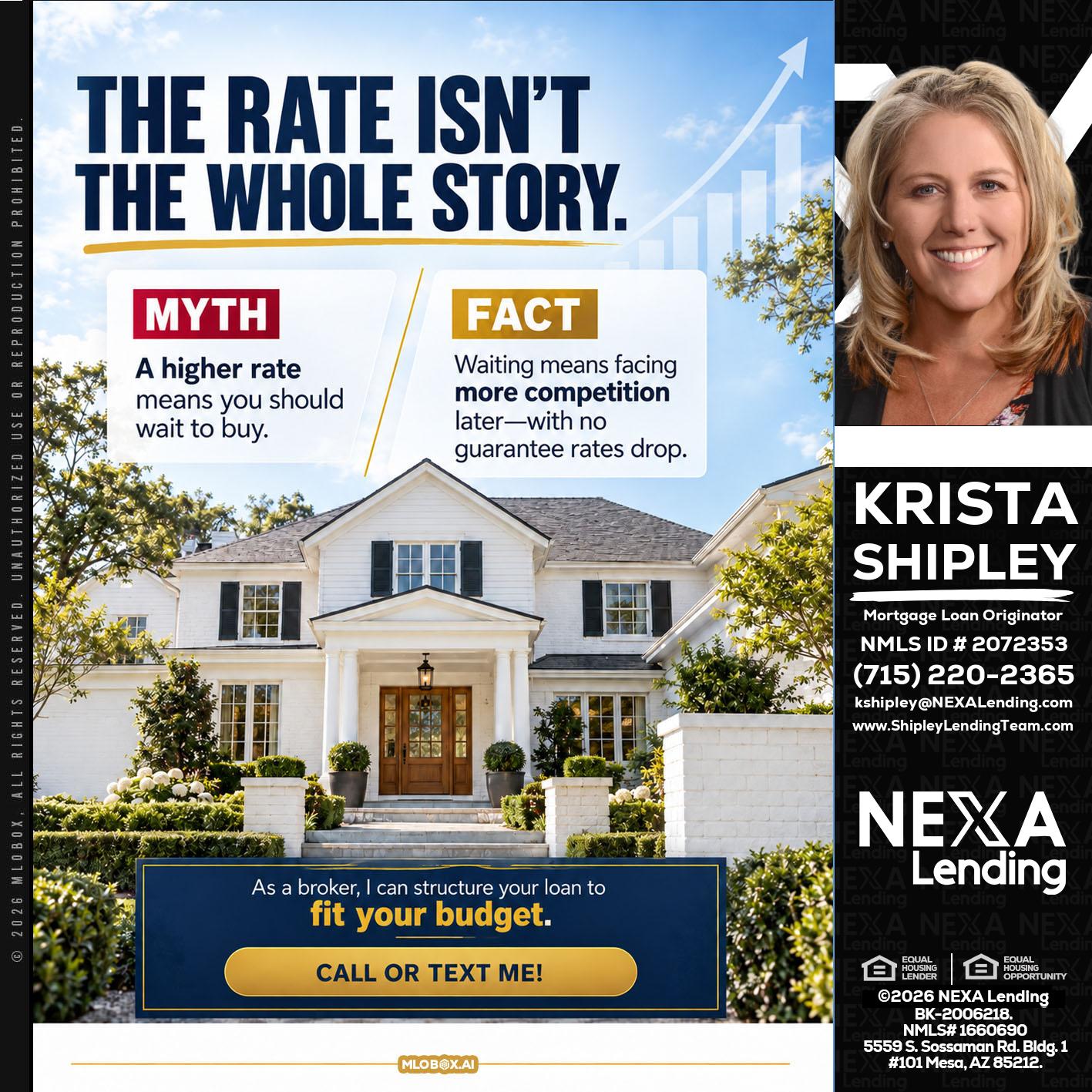 THE RATE ISNT - Krista Shipley -Mortgage Loan Originator