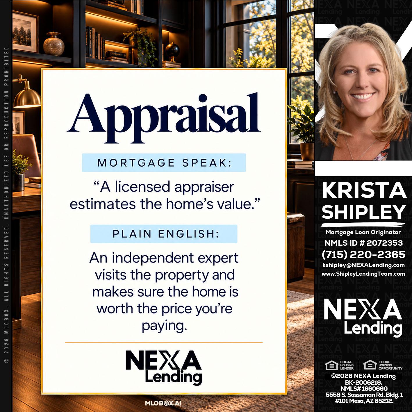 appraisal - Krista Shipley -Mortgage Loan Originator